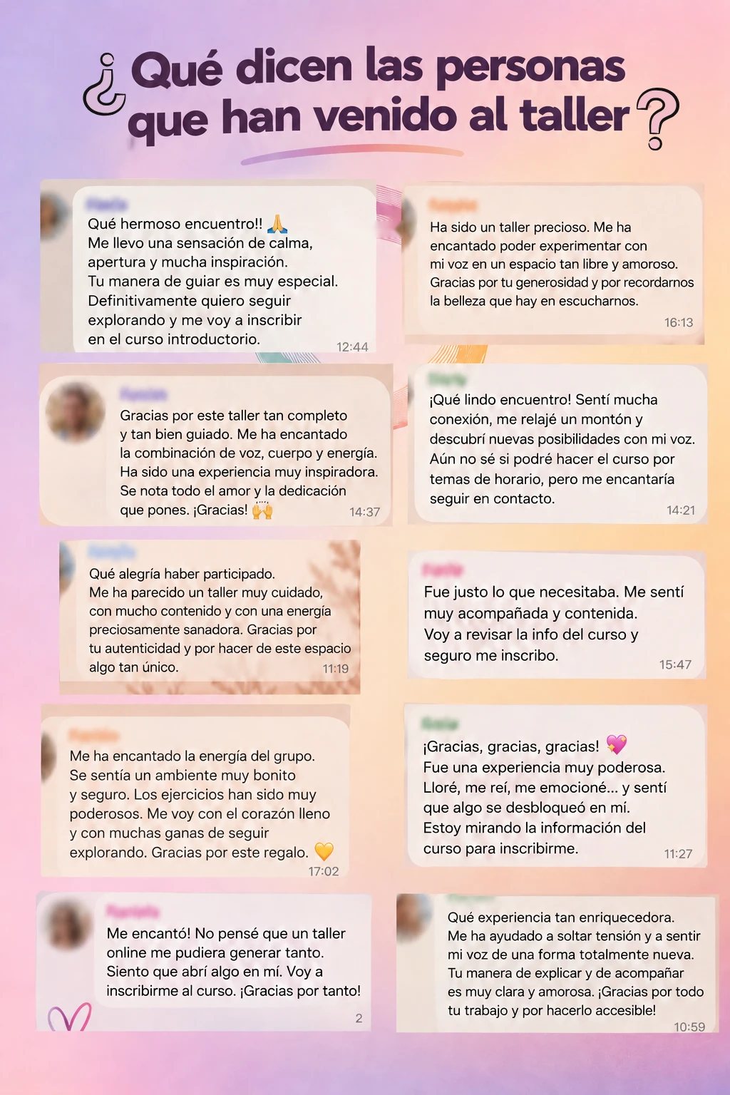 Mensajes de personas que vinieron al taller: «Qué hermoso encuentro», «Fue justo lo que necesitaba», «Siento que abrí algo en mí»…